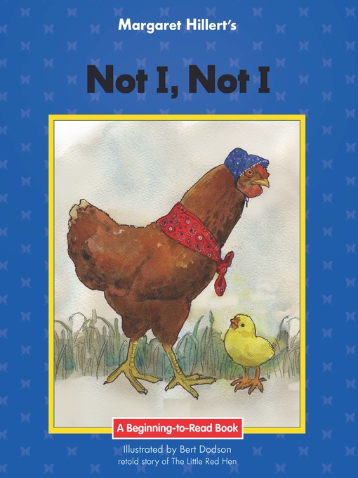 Title details for Not I, Not I by Margaret Hillert - Wait list